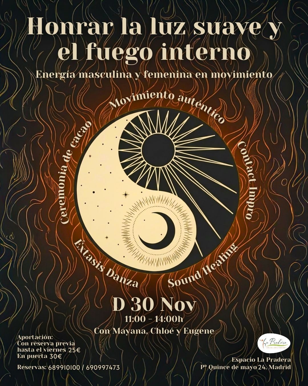 Honrar la luz suave y el fuego interno. Energía masculina y femenina en movimiento.