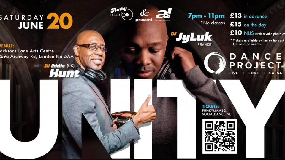 UNITY DANCE PROJECT Vol.18 β A Night of Salsa β RETURNS ft. DJ Jyluk & DJ Eddie Hunt