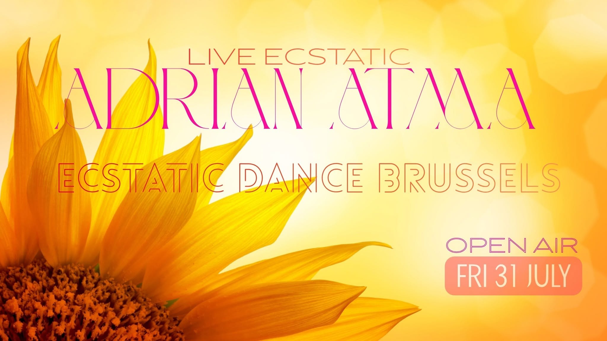 Ecstatic Dance Brussels๐ปOPEN AIR๐ป ADRIAN ATMA