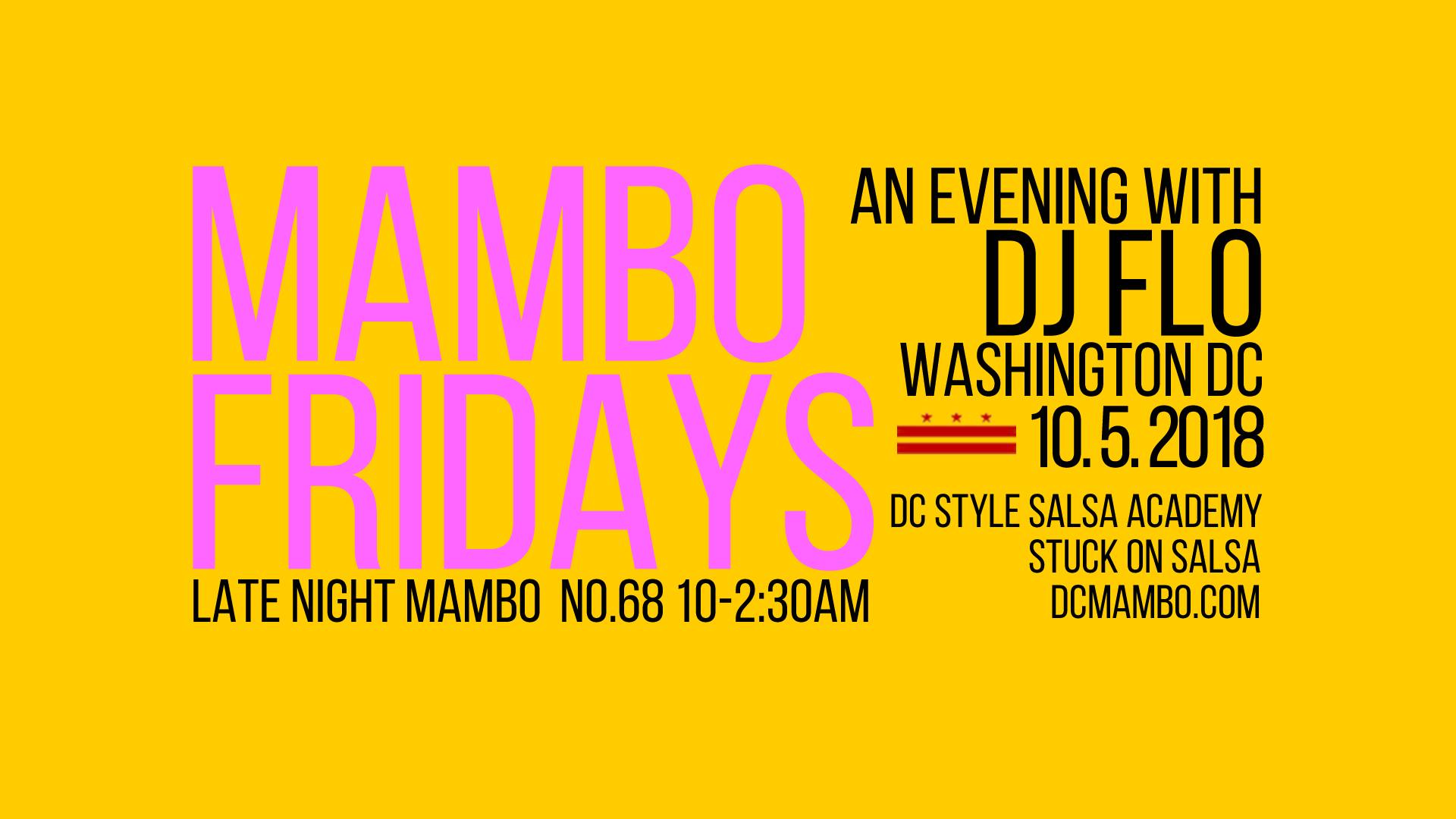 Mambo Fridays No.68 - Oct 5th Guest List!