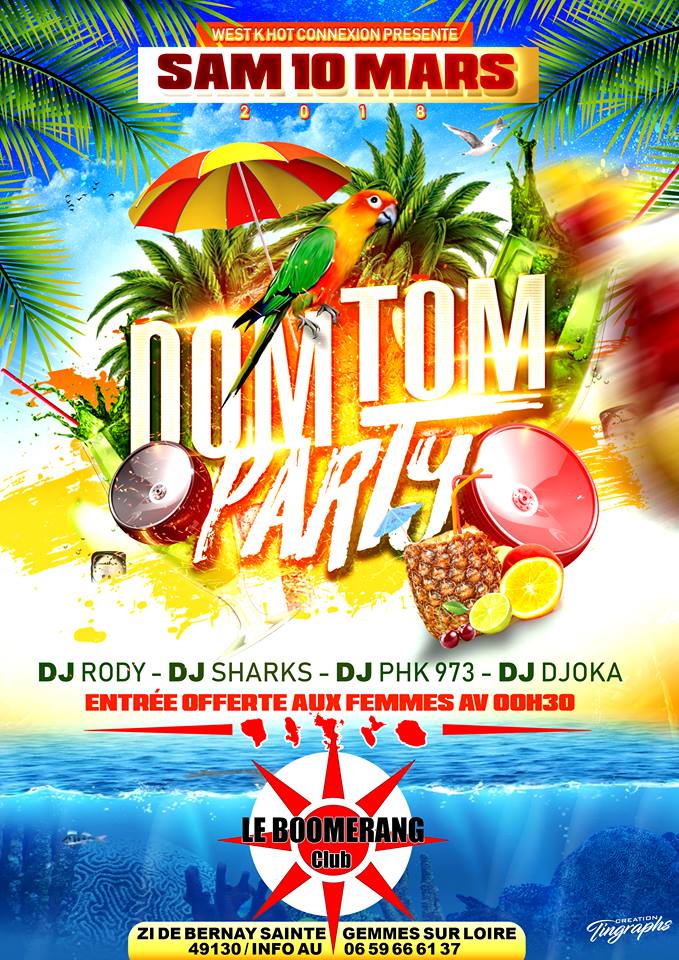 DOM TOM PARTY Avec Dj Phk Venu De La Guyane