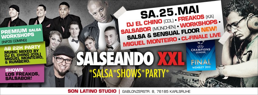 SALSEANDO XXL! DJ EL CHINO (COL) + SHOWS: SALSABOR + LOS FREAKOS + SENSUAL FLOOR + MIGUEL MONTEIRO + CL-FINALE LIVE