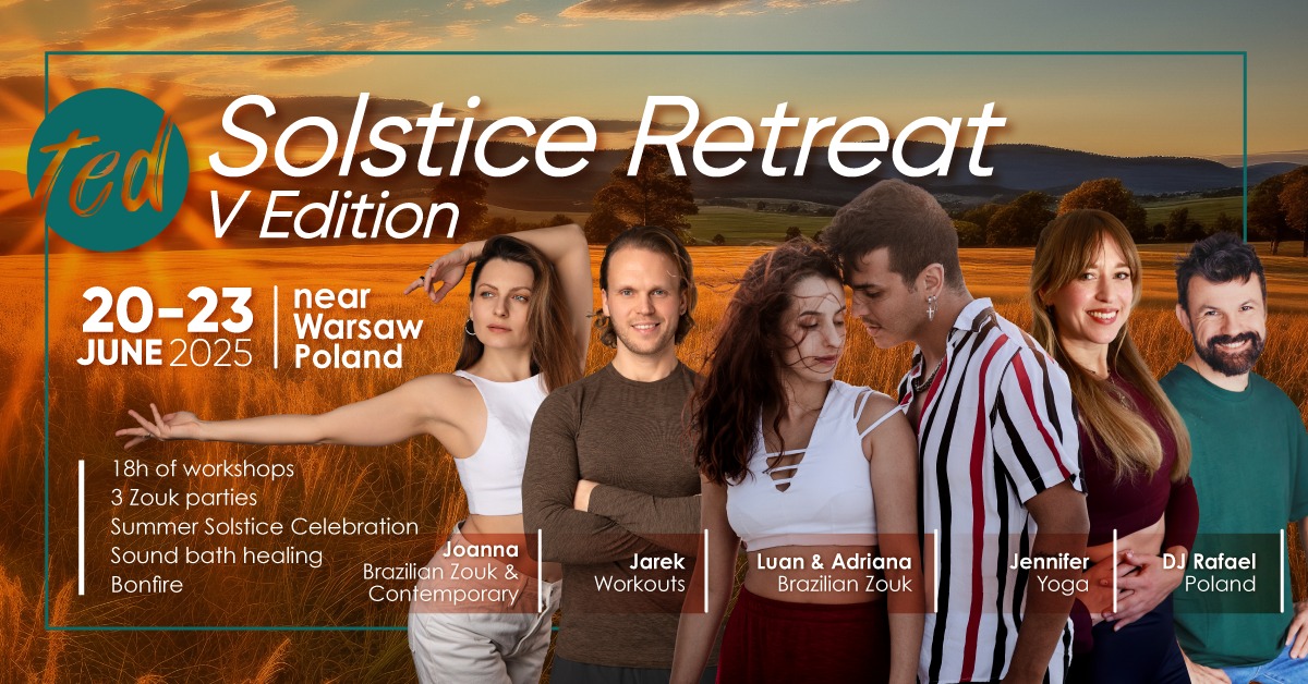 Solstice Brazilian Zouk TED Retreat V Edition