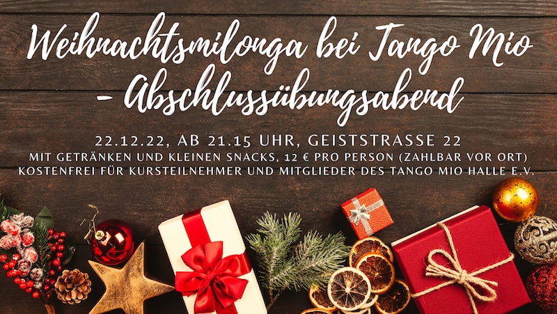 Weihnachtsmilonga - Abschlussübungsabend