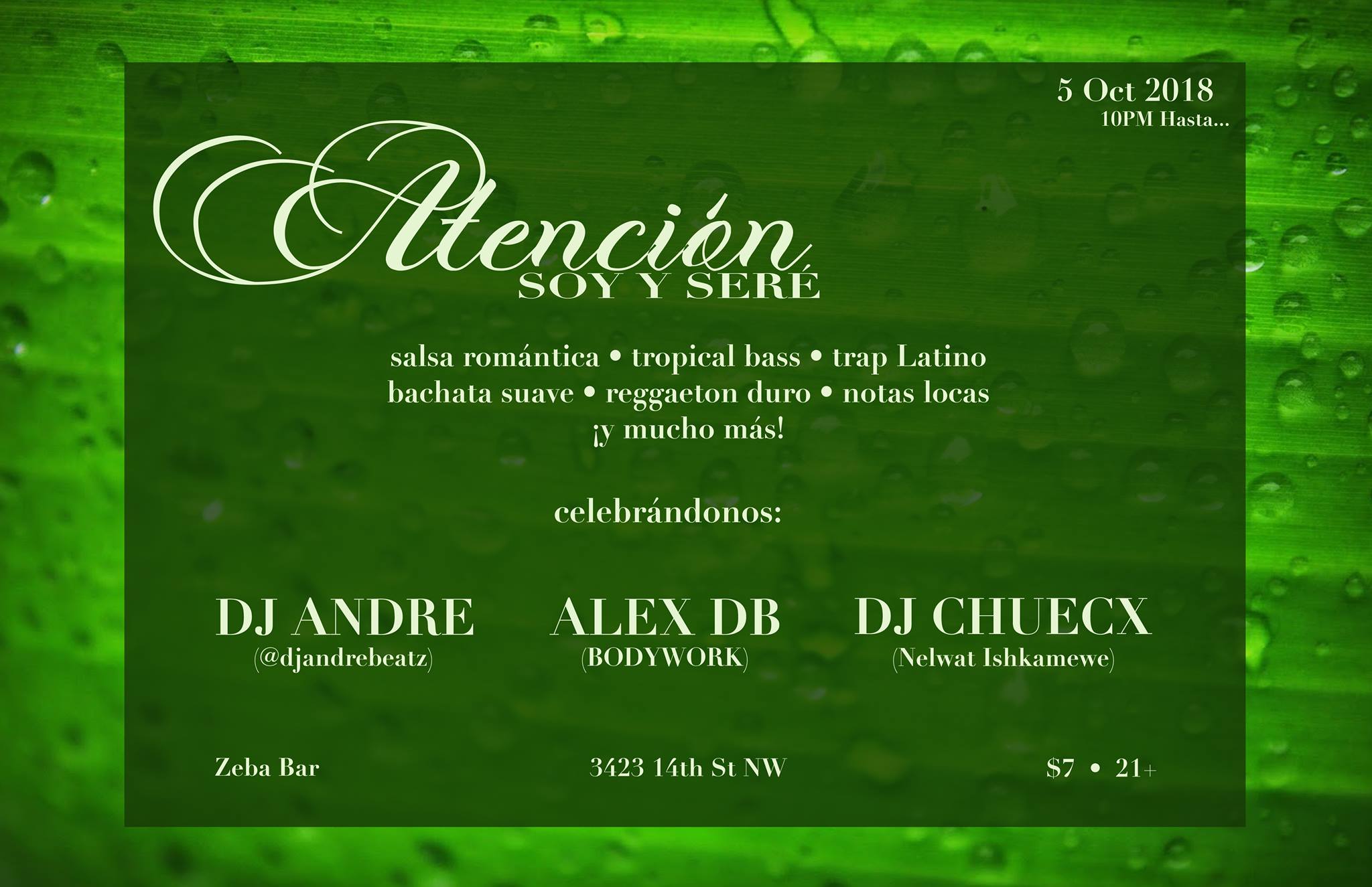 ¡Atención!: Soy y Seré at Zeba Bar!