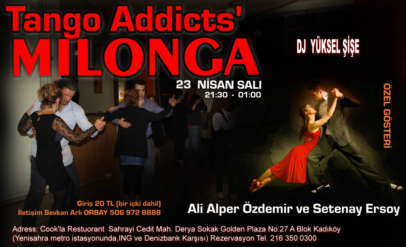 TANGO ADDİCTS' MILONGA