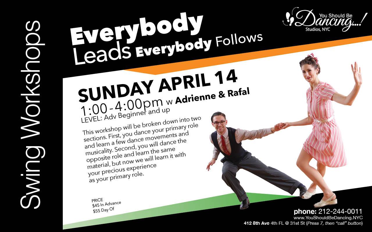 Swing: Everybody Leads, Everybody Follows with Adrienne & Rafal