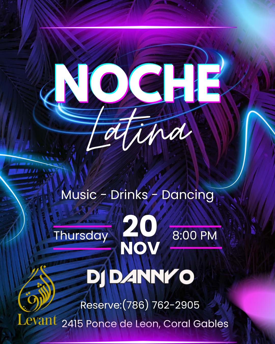 Noche Latina - Coral Gables