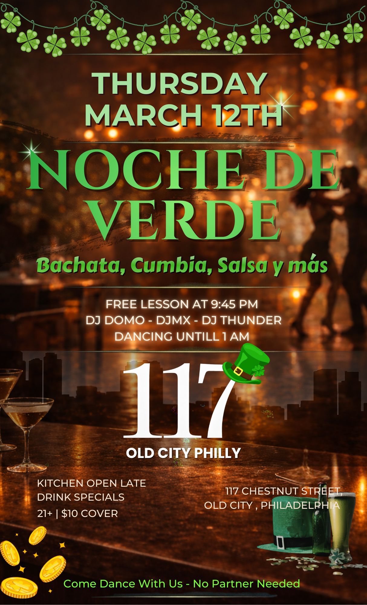 Noche de Verde at 117 Old City Philly