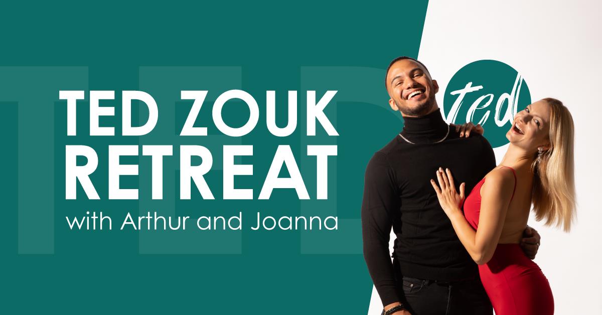 TED Zouk Retreat with Arthur and Joanna