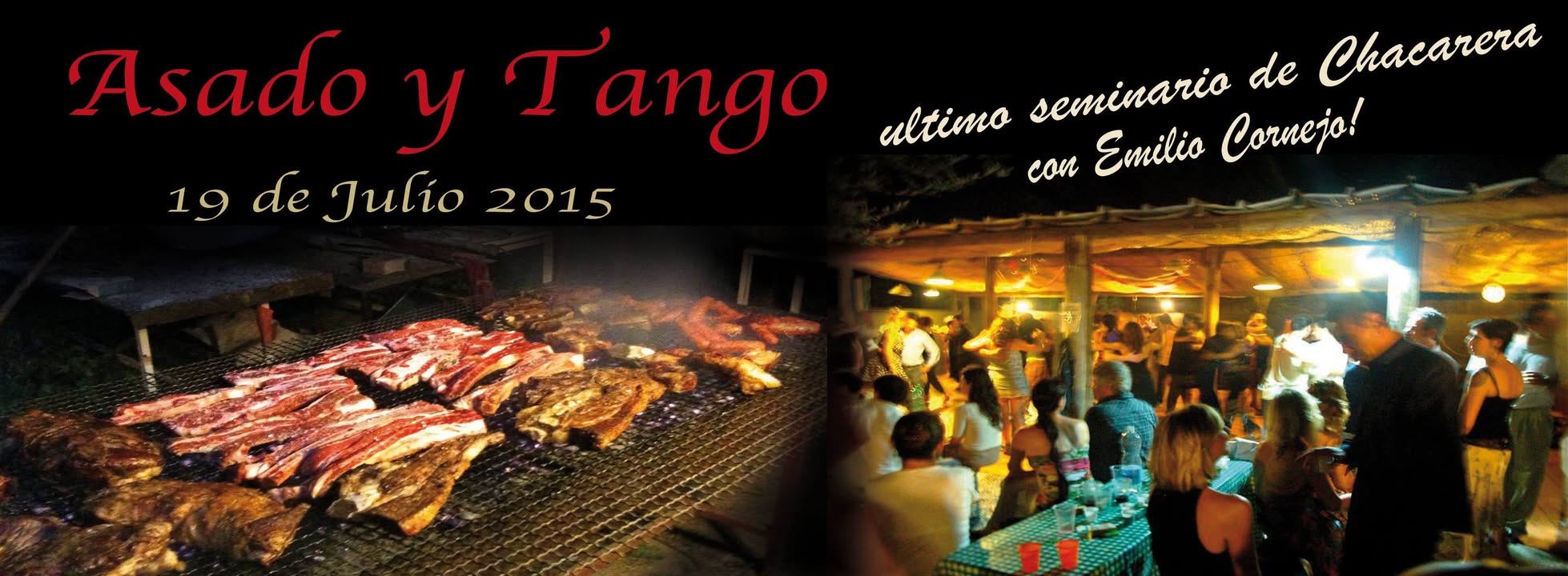 * ASADO y TANGO * Dom 19 Luglio, dalle 19:30 Seminario de Chacarera con Emilio Cornejo, e poi Milonga con TDj Manuele Marconi