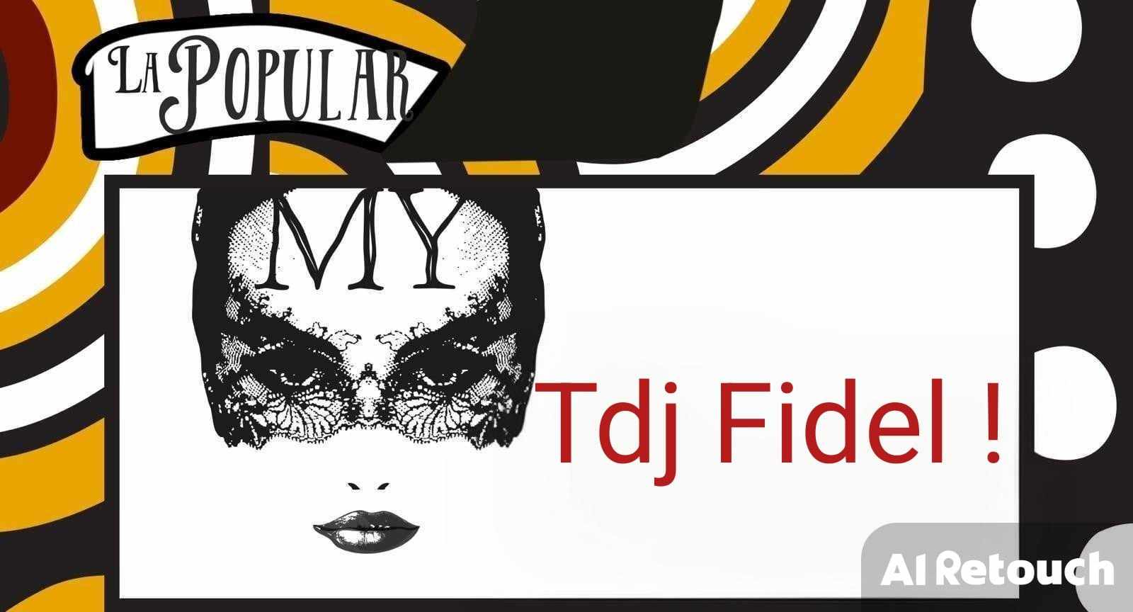 La Popular con Fidel resident tdj !