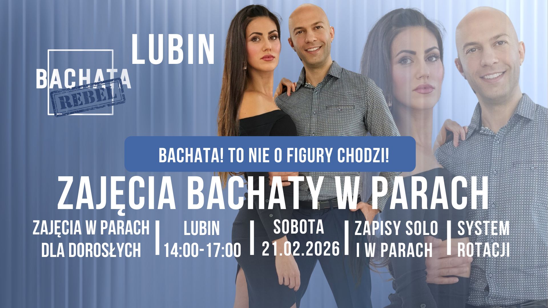 Zajęcia Weekendowe w Lubinie - Bachata! To nie o figury chodzi!