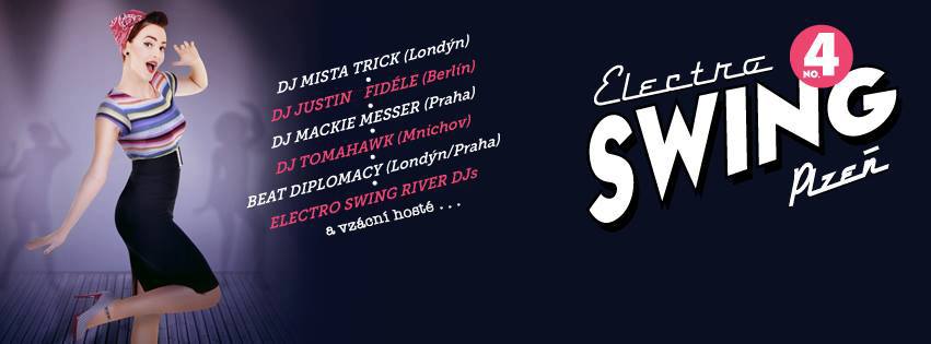 Electro Swing Plzeň - No. 4 VYPRODÁNO - Děkujeme Vám !
