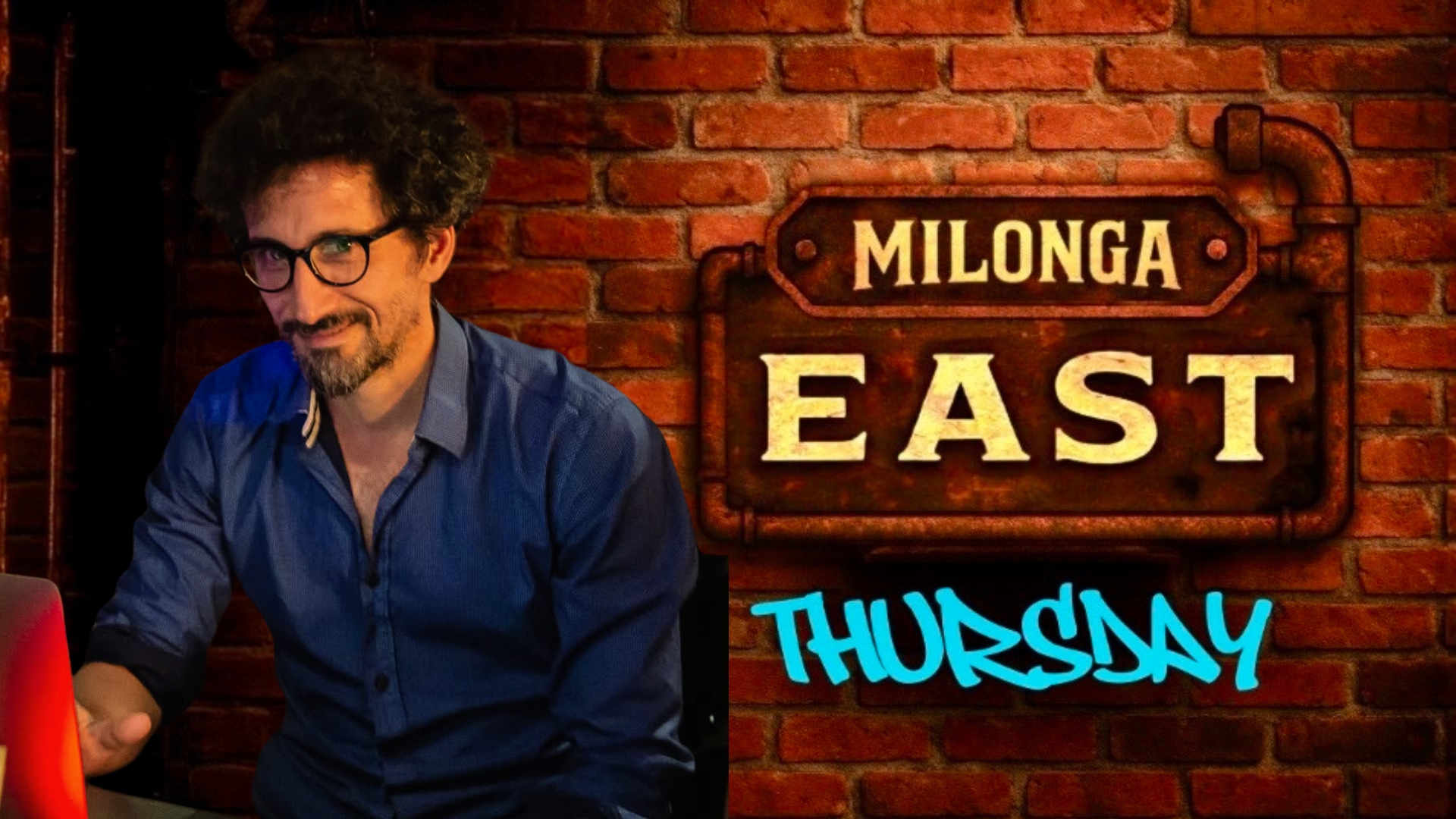 🔥 Milonga EAST with Dj Diego D