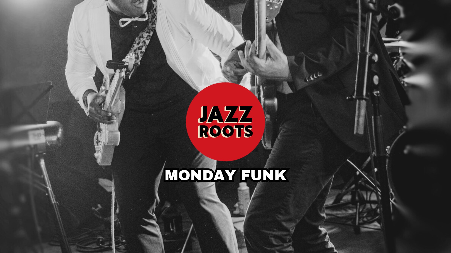 La Soirée De Lundi : Monday Funk X Jazz Roots 2026