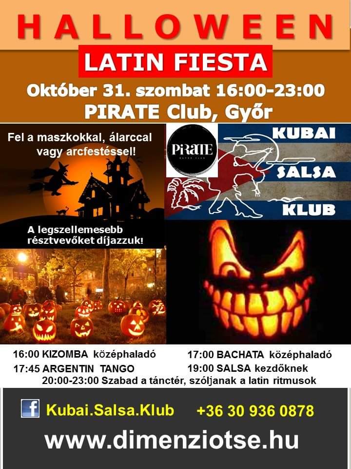 HALLOWEEN LATIN FIESTA Győr, Salsa, Bachata, Kizomba, Tangó, Latinos Táncparty 10.31.