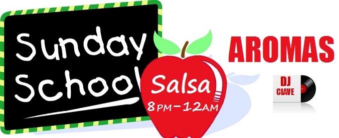 SALSA SUNDAYS @ AROMAS by DJ CLAVE!