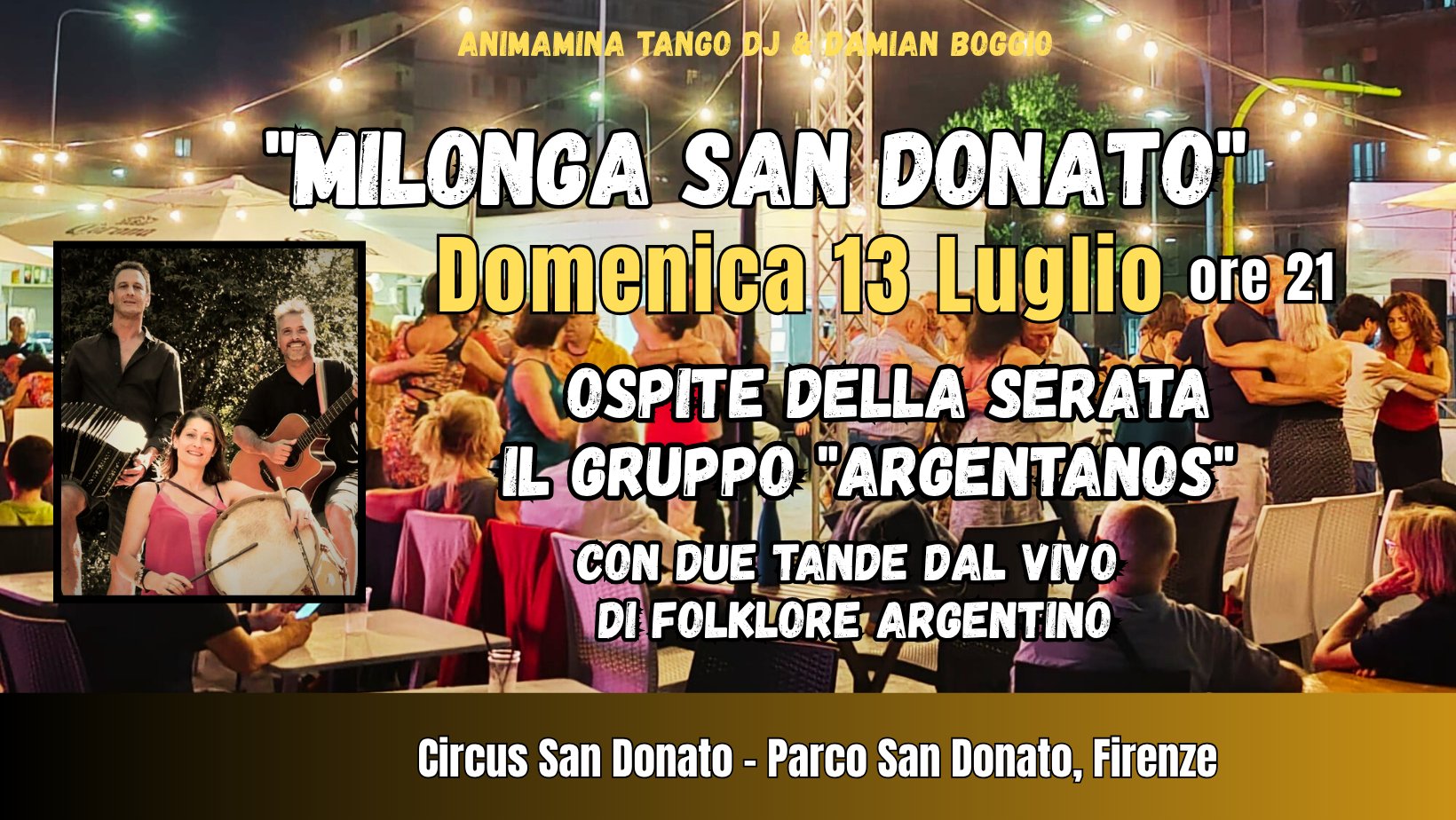 MILONGA SAN DONATO - ospite il gruppo "ARGENTANOS"