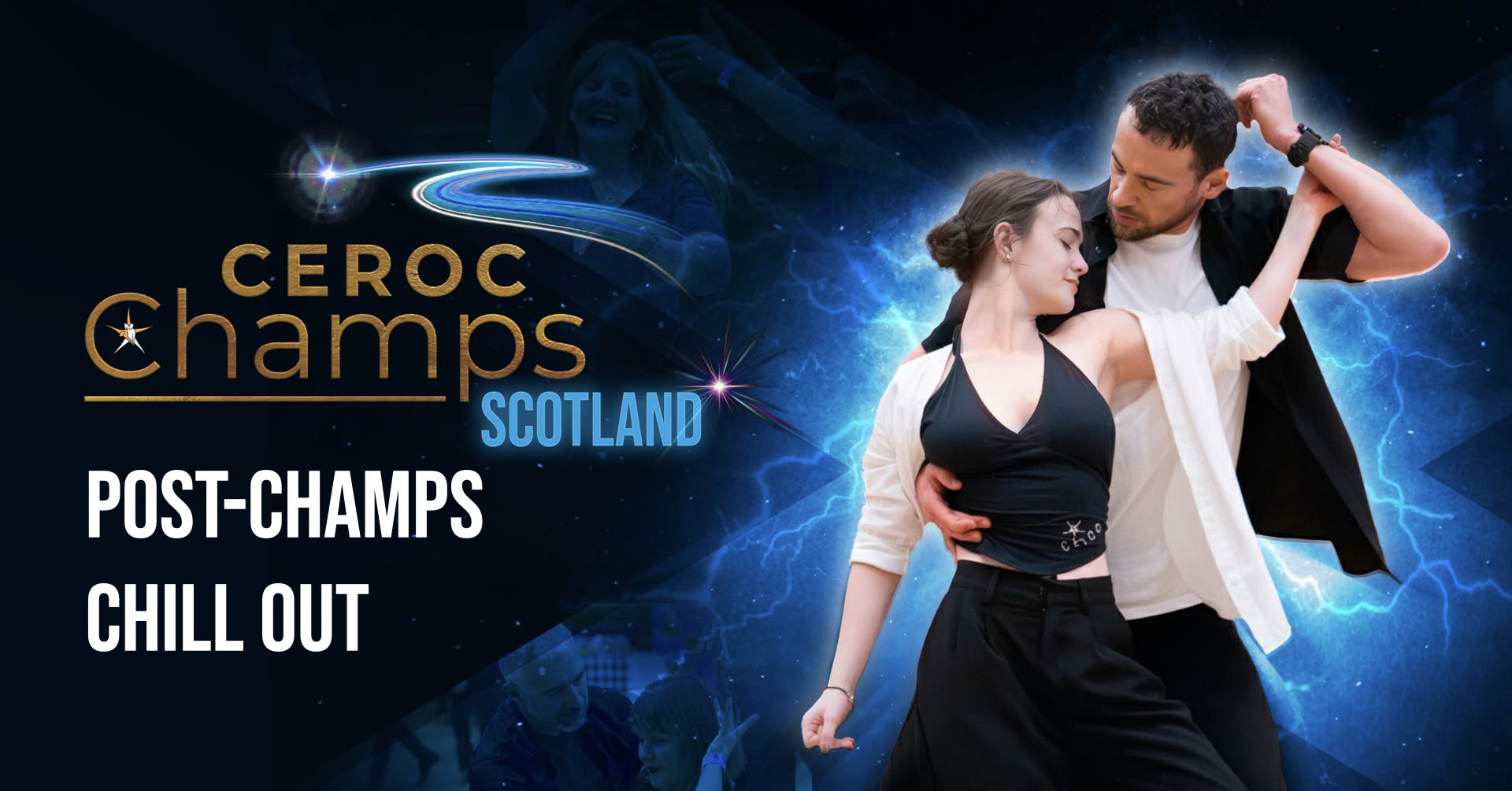 Ceroc Scotland: Ceroc Champs Scotland 2026 Sunday Chill-out.