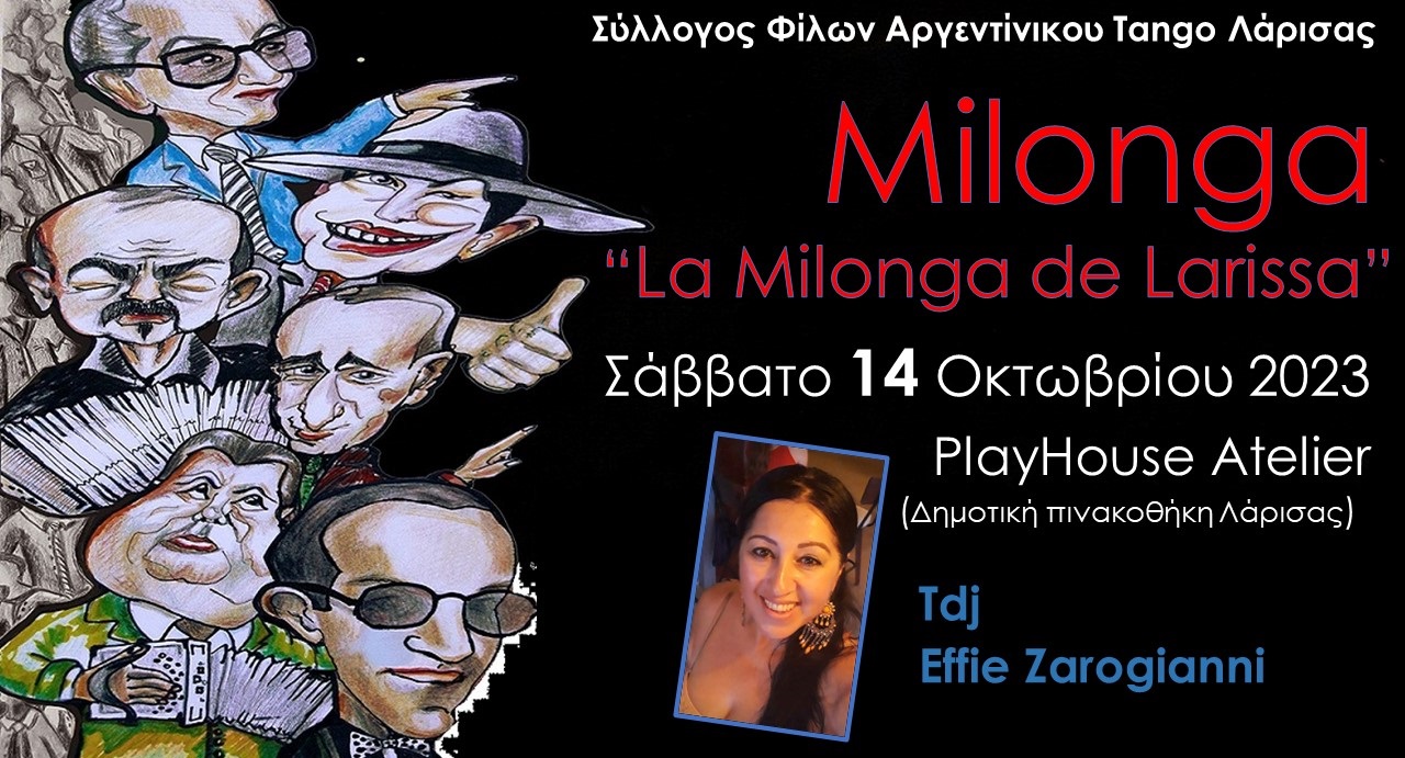 Milonga "La Milonga De Larissa" - Tdj Effie Zarogianni