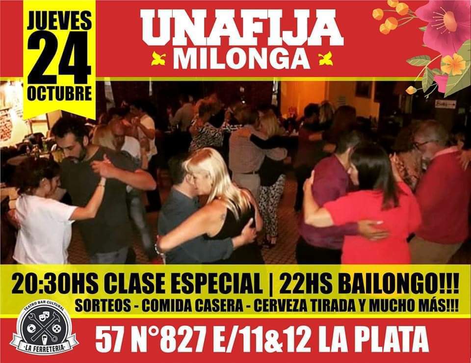 Unafija Milonga + Clase Especial "La Cadencia"
