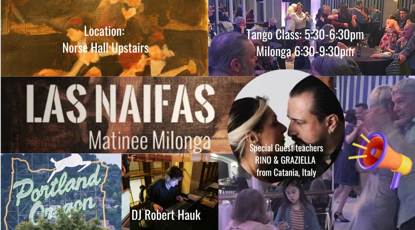 Las Naifas Matinee Milonga August 2024