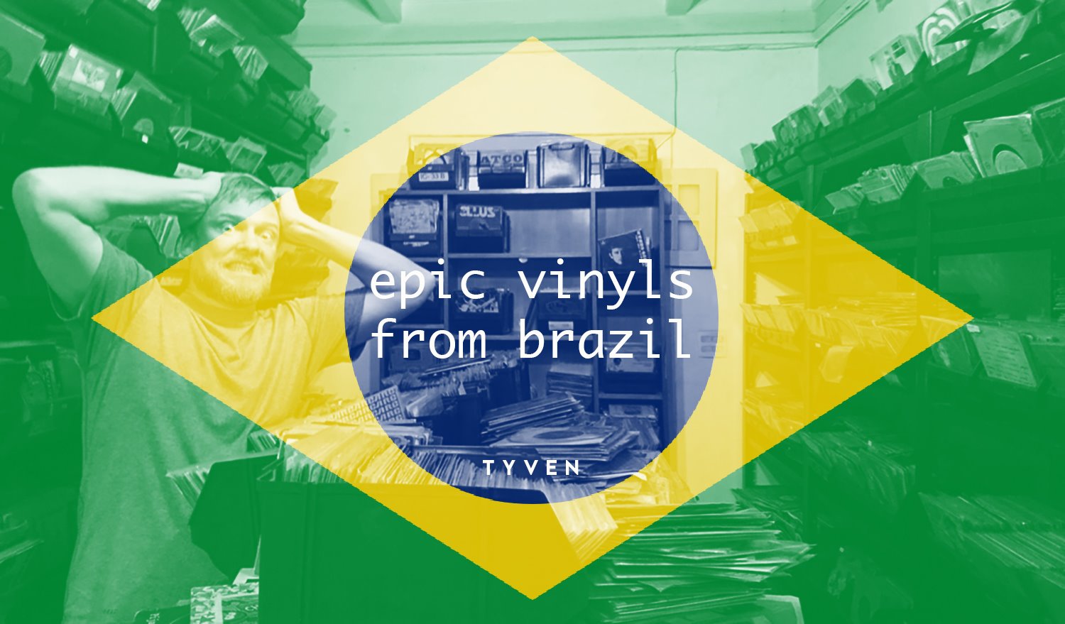 Epic Vinyls from Brazil (EVFB) KLUBB TYVEN 04.01.