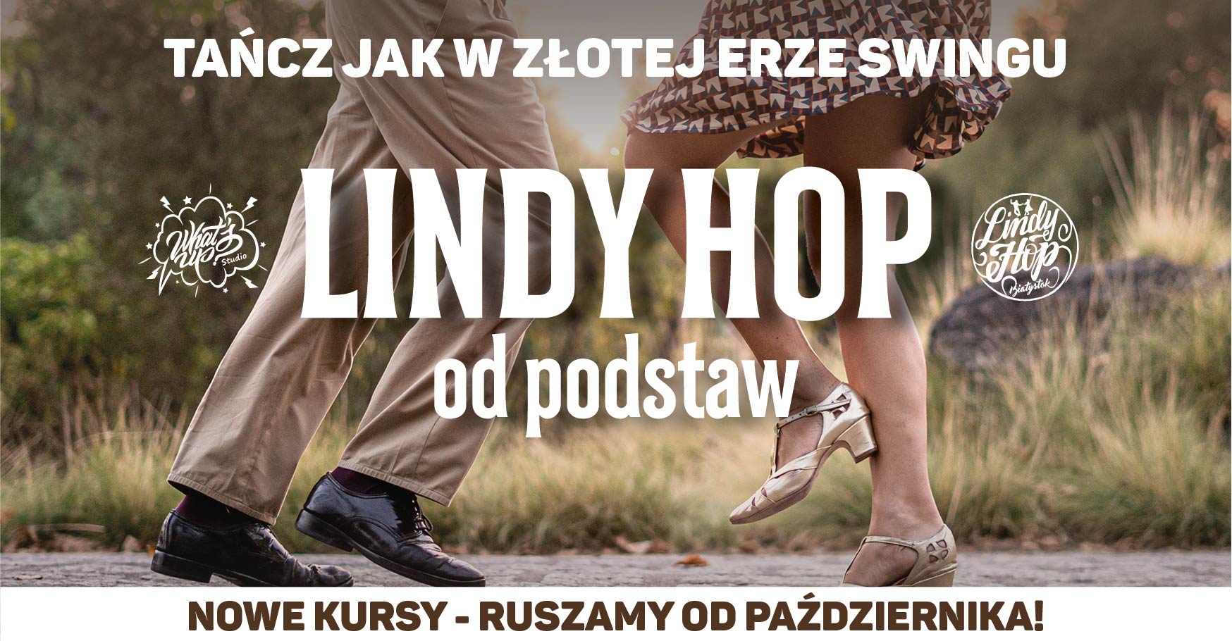 Białystok: NOWY KURS Lindy Hop od podstaw!