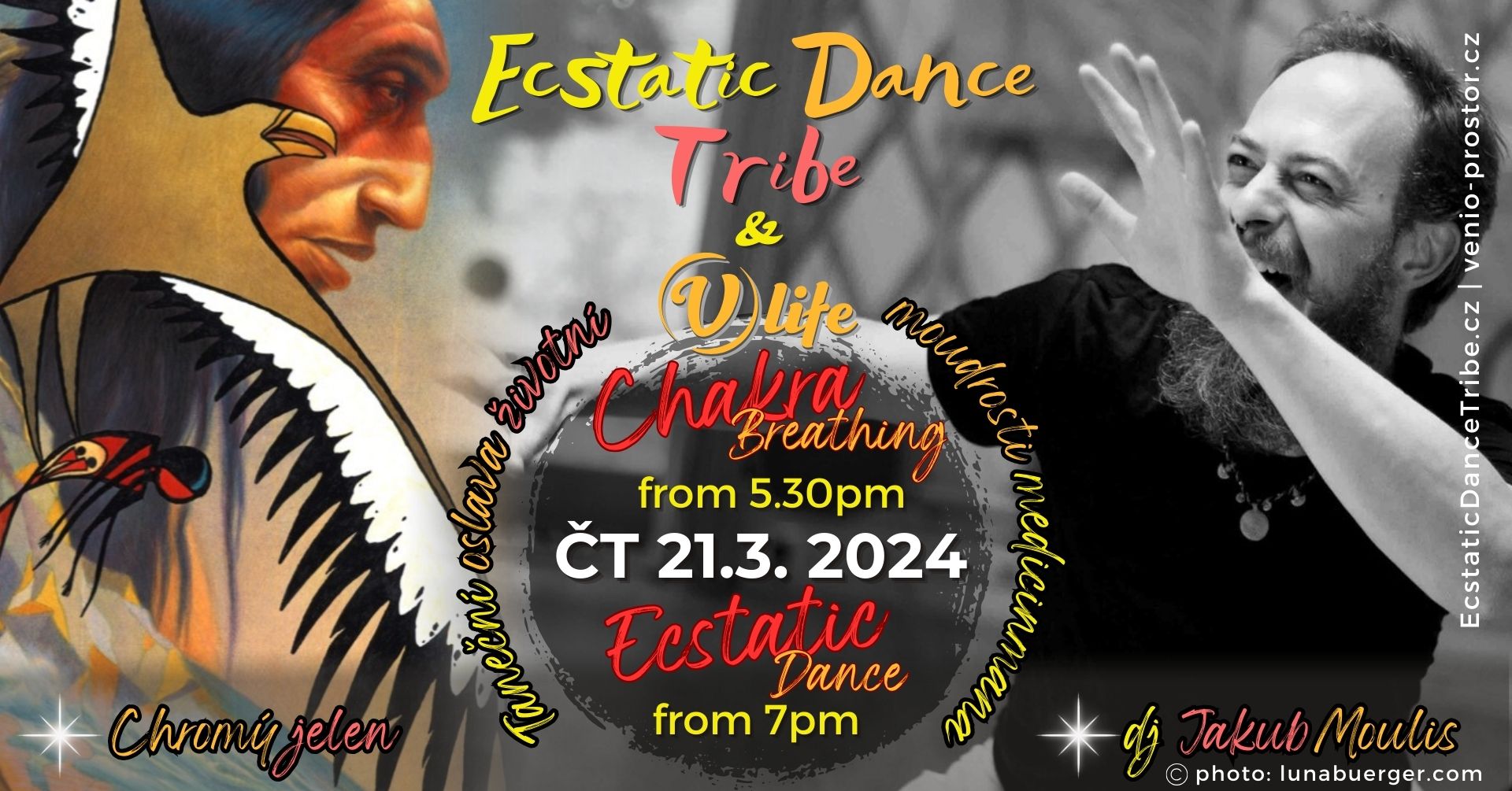 Dj JAKUB MOULIS Ecstatic Dance & CHROMÝ JELEN 21.3. V-Life Praha