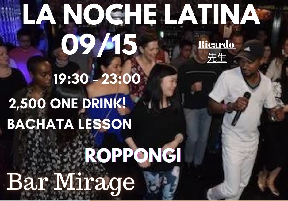 09 15 La Noche Latina 50% Salsa 50% Bachata
