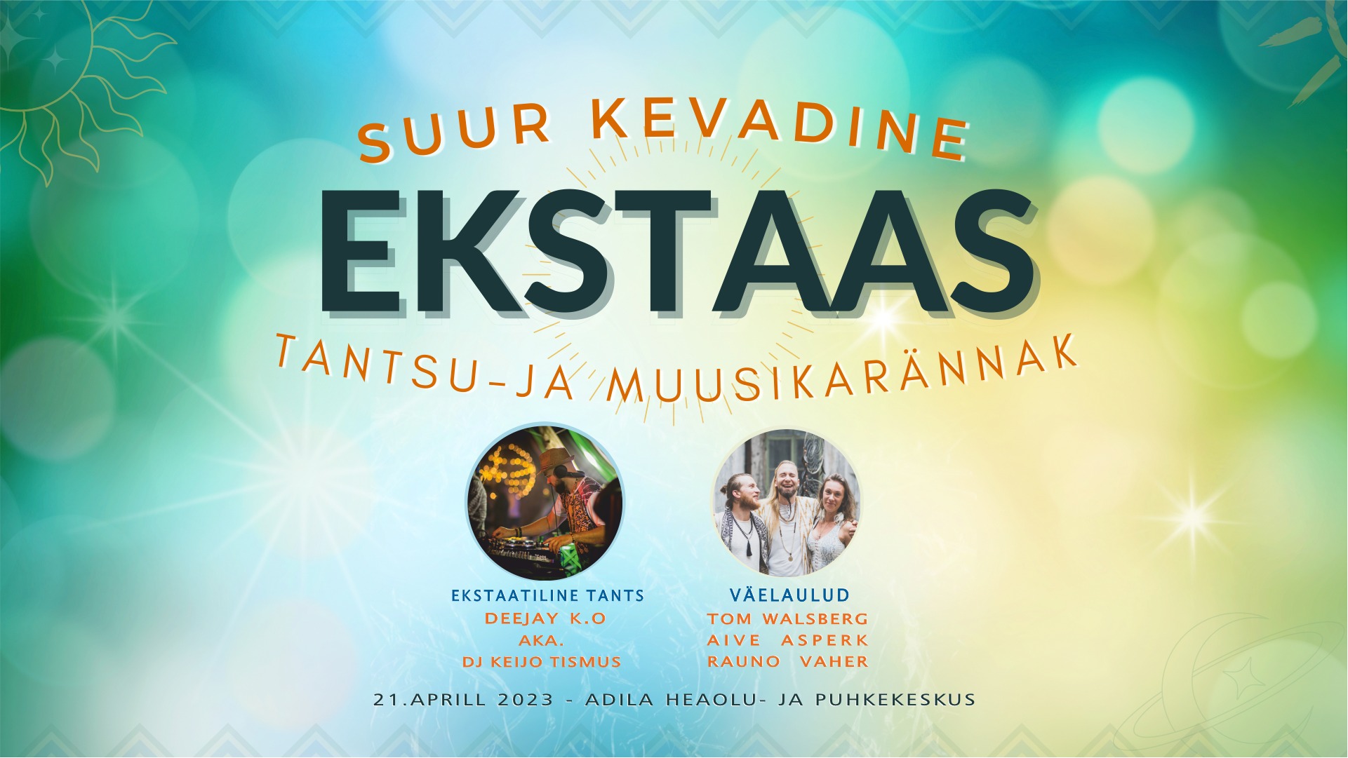 EKSTAAS- Suur kevadine tantsu- ja muusikarännak