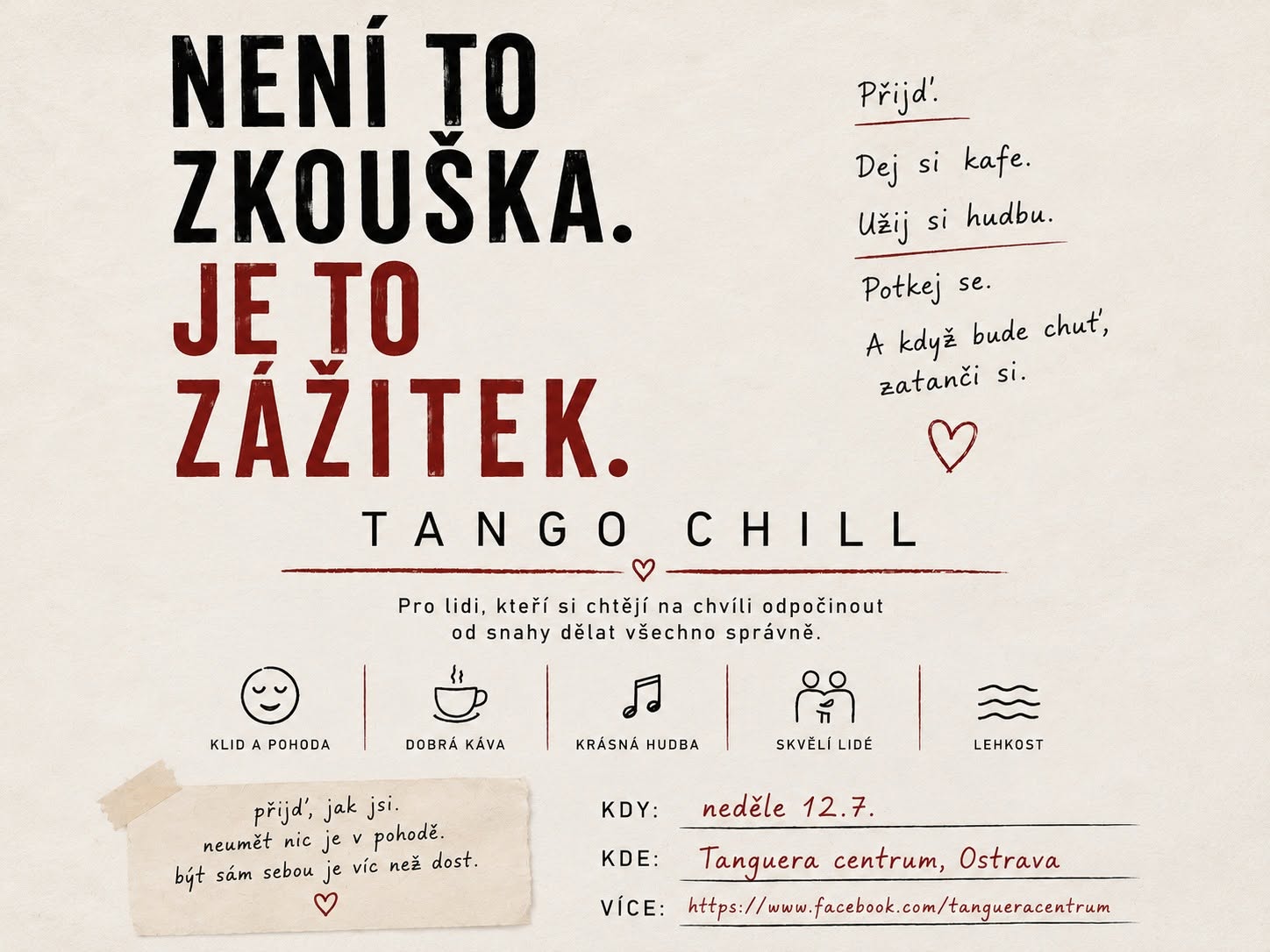 💛 Tango chill prostor, kde se to začne dít samo