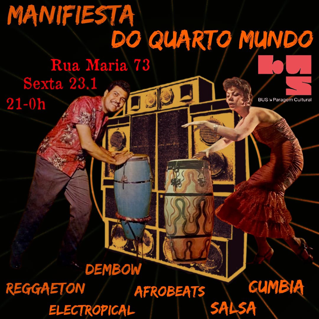 Manifiesta & Do Quarto Mundo