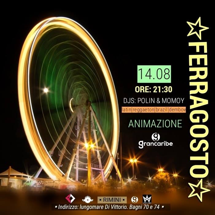 Vigilia di ferragosto latino , Rimini