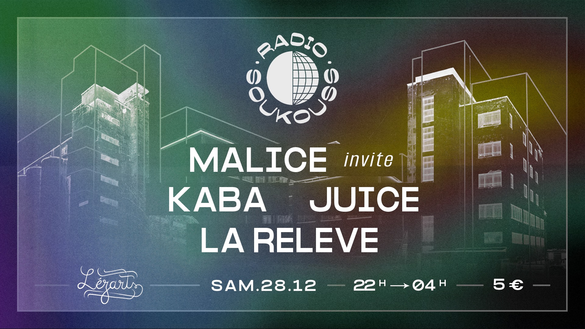 Malice présente : Radio Soukouss w KABA JUICE La Relève