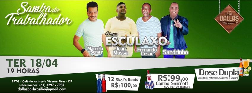 Samba Do Trabalhador - Grupo Esculaxo - Dallas BAR