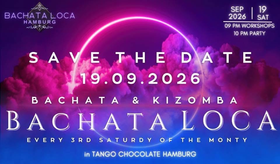 ✨BACHATA LOCA HAMBURG✨ 19.SEP.2026