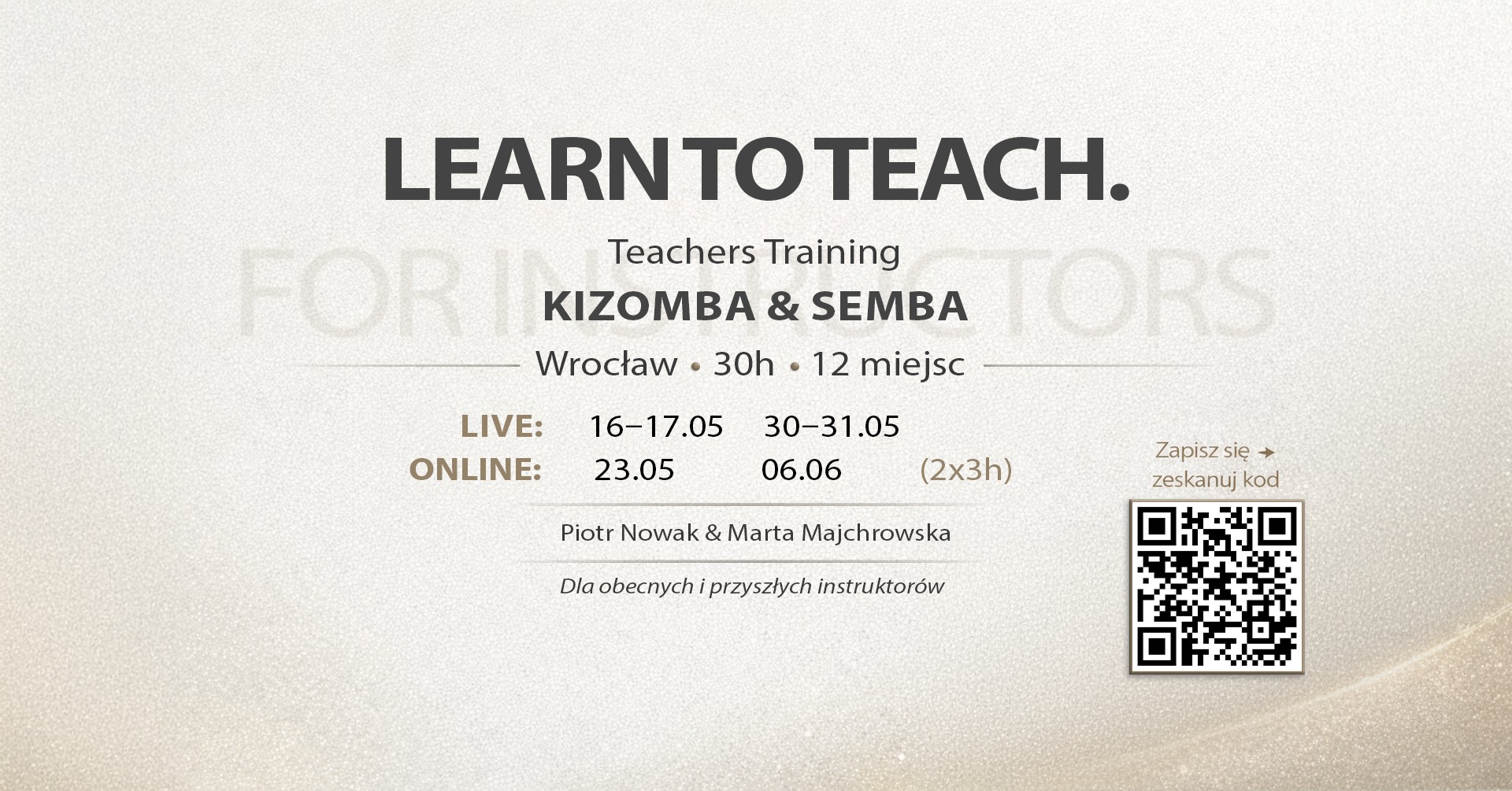 Learn to Teach - Kizomba & Semba. Szkolenie metodyczne dla instruktorów.