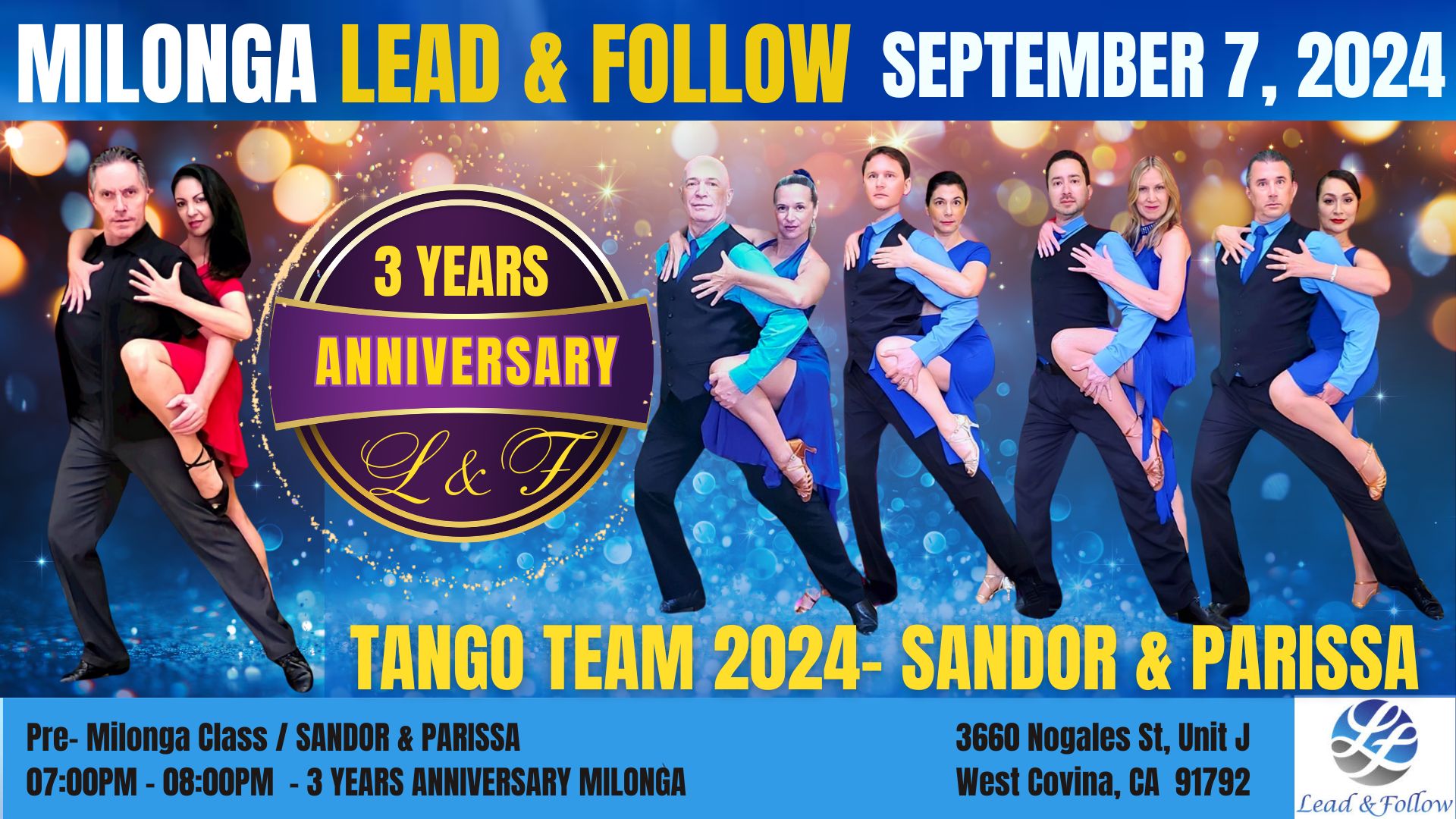 Milonga Lead & Follow 3 Years Anniversary Tango Team 2024 -Sandor & Parissa
