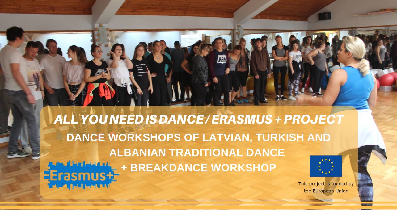 Latvian, Turkish, Albanian dances - All you need is dance