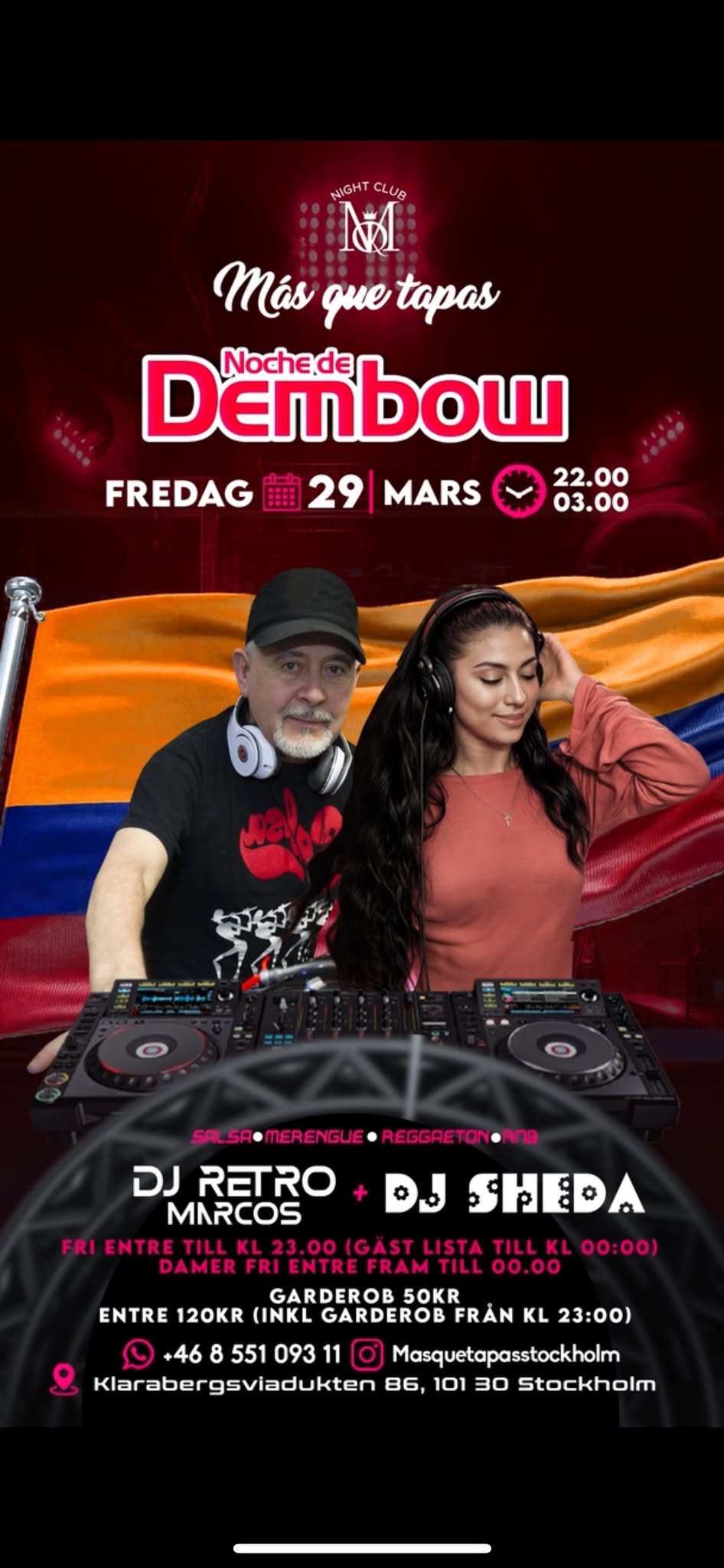 NOCHE de DEMBOW Salsa x Reggaeton DJ Retro Marcos DJ Sheda @ MQT Stockholm