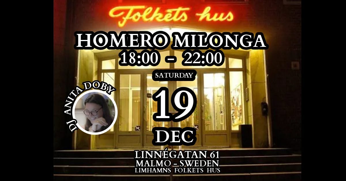 HOMERO MILONGA - 19 DEC - DJ ANITA DOBY