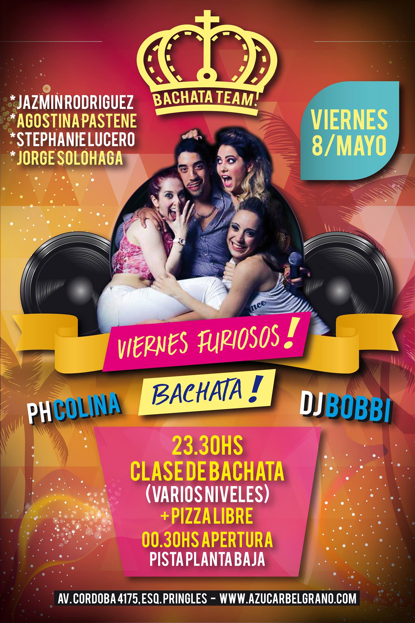 BACHATA TEAM! El regreso... SUPER FIESTA VIERNES 8 MAYO EN AZUCAR!