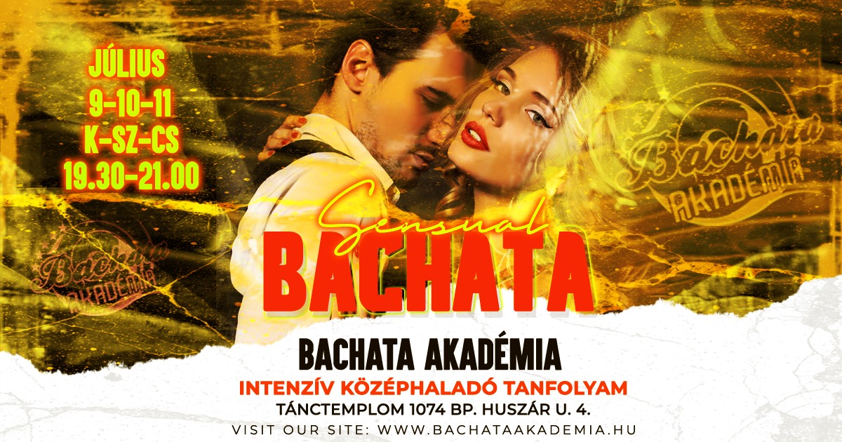 INTENZÍV KÖZÉPHALADÓ BACHATA TANFOLYAM