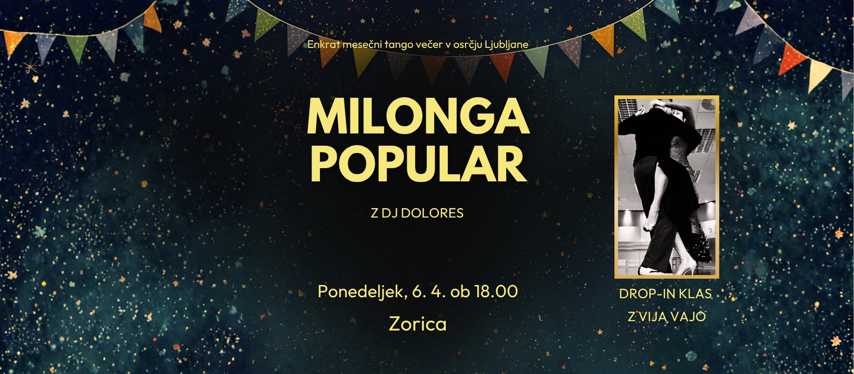 ✨Milonga Popular✨ z DJ Dolores in DROP-IN klasom z Vija vajo