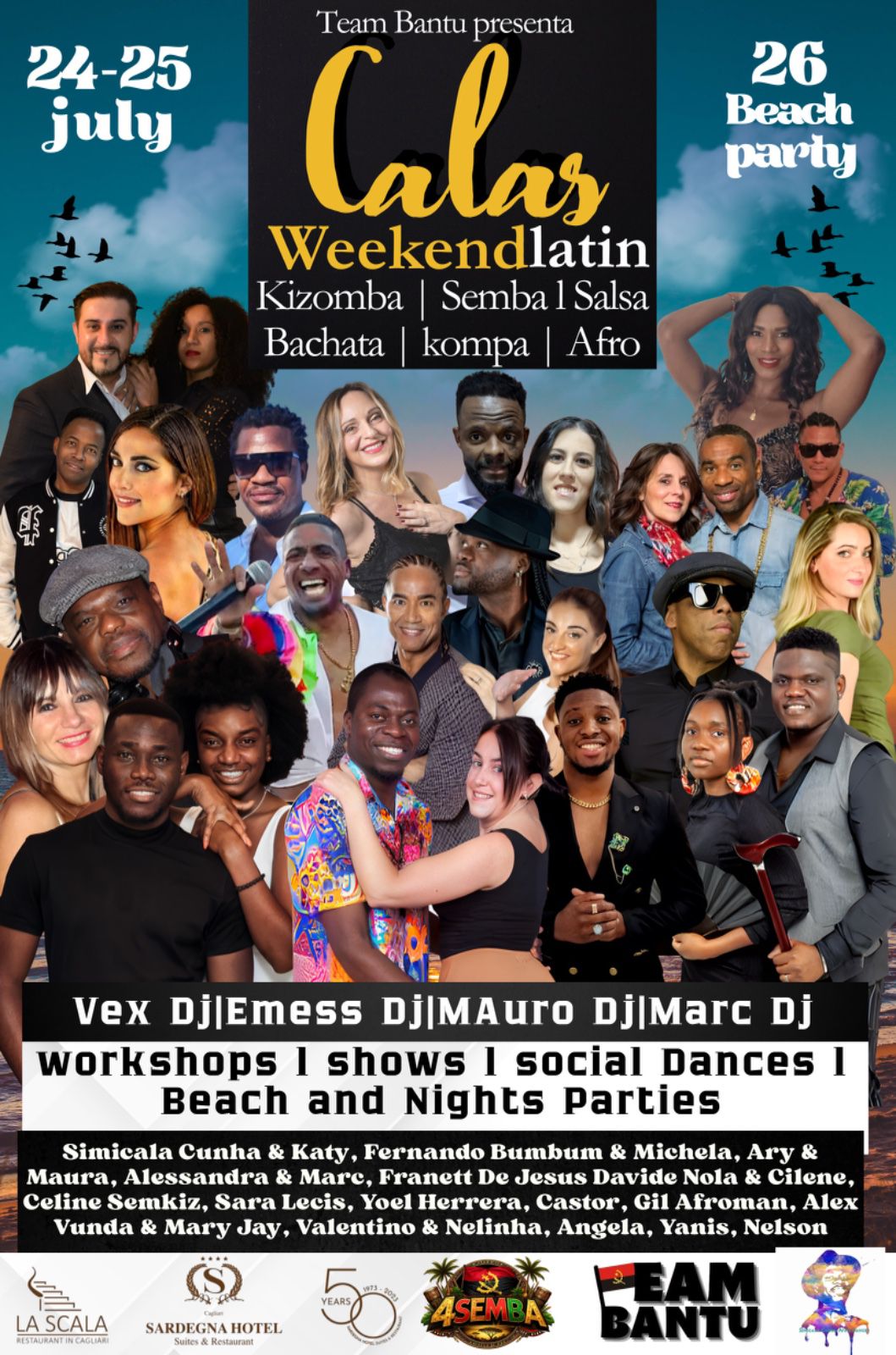 Calas Weekendlatin 24, 25, and 26 Beach Party "Kizomba Semba Salsa Bachata Kompa Afro"