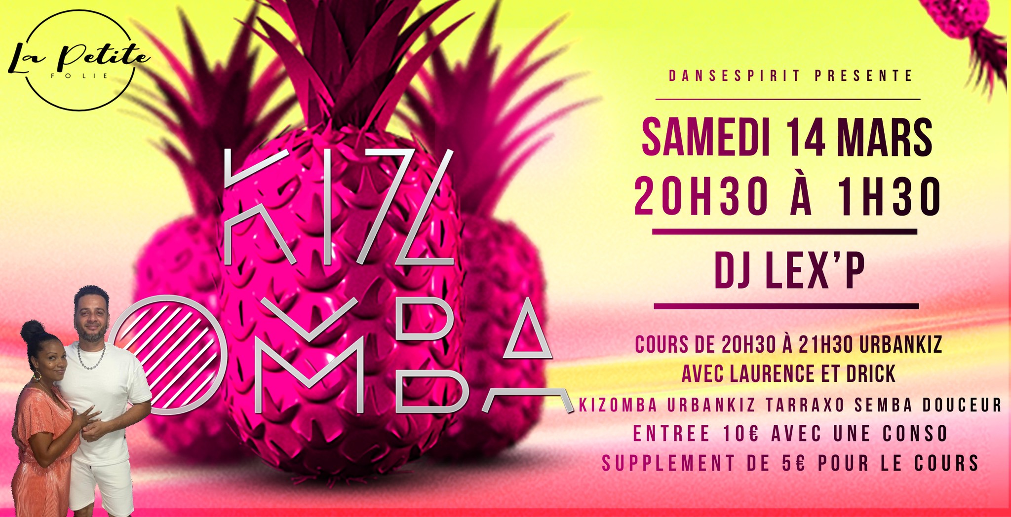 ⭐TA SOIREE KIZOMBA des Vacances ⭐ Samedi 14 MARS à la Petite Folie 20h30 à 1h30 DJ LEX'P Cour+Soirée