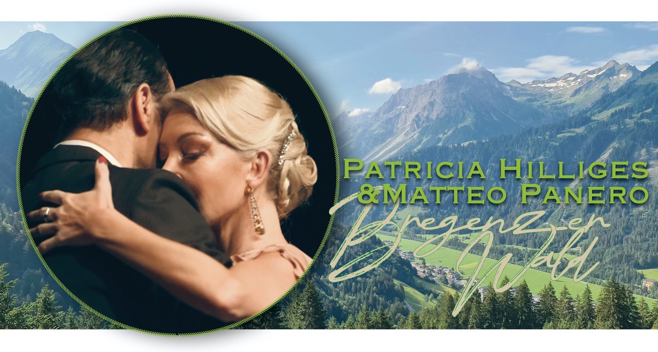 Sommer Tango Urlaub im Bregenzer Wald mit Patricia Hilliges & Matteo Panero