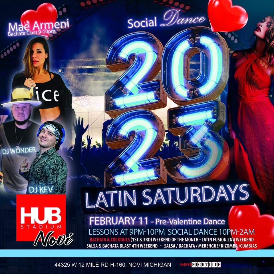 Latin Saturdays at The Hub Stadium In Novi ❤️ Pre- Valentines 💘 Dance